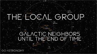 The Local Group: Galactic Neighbors Until the End of Time