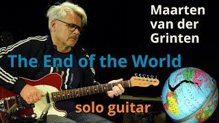 Maarten van der Grinten - The End of the World (solo guitar)