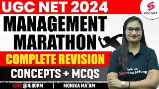 UGC NET 2024 Management Marathon | UGC NET Complete Revision | Concepts+ MCQs | Monika Mam