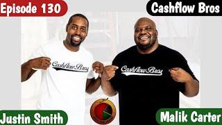 Buy The Hood (Ep 130): Cashflow Bros with Justin Smith & Malik Carter