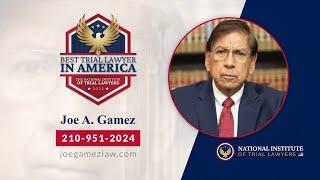 Joe A  Gamez | National Institute Of Trial Lawyers