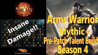 The War Within - 11.0 - Arms Warrior Mythic+ Talent Build - Insane Damage! Pre-Patch Guide