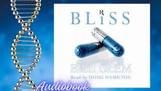 BLISSBy Bill Clem#medical #drug Mystery #thriller #audiobook for you to #relax and #your #success