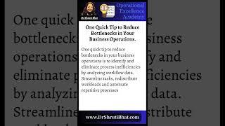 One Quick Tip to Reduce Bottlenecks in Your Business Operations.