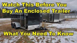 Buying An Enclosed Trailer   What You Need To Know First