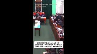 Bahamas MP throws ceremonial mace out parliament window