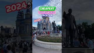 CHEAPEST Disney World Vacation in 2024  Affordable Planning Tips