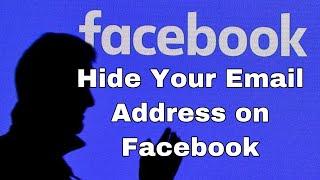 How to Hide Your E Mail on Your Facebook Profile | how to hide email from facebook