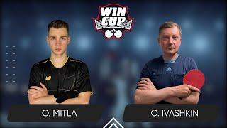 23:15 Oleksii Mitla - Oleksandr Ivashkin16.09.2024 WINCUP Star. TABLE 2