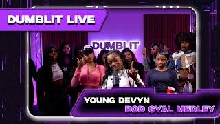 Young Devyn - "Medley" | Dumblit Performance