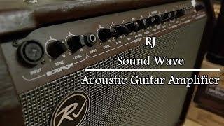 RJ Sound Wave Acoustic Guitar Amplifier Demo/Test