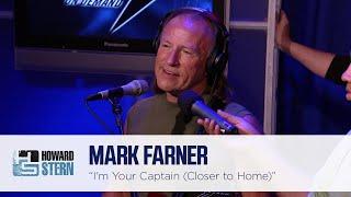 Mark Farner “I’m Your Captain (Closer to Home)” on the Howard Stern Show (2006)