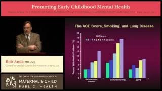 Impact of Adverse Childhood Experiences on Health Across the Life Course—Core Story: The ACE Study