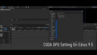 CUDA GPU Setting On Edius 9.5