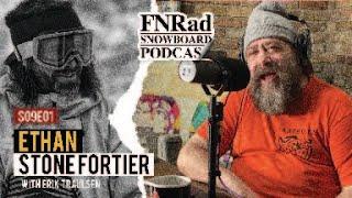 Ethan Fortier - FNRad S09E01