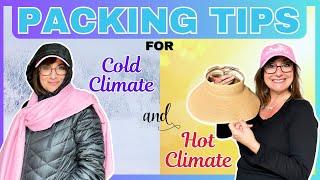 Hot and Cold Climate Packing Tips | 2 Different Climates Packing Tips | Travel Tips #traveltips