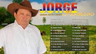 JORGE ROMERO SUS MEJORES CANCIONESGRANDES EXITOS DE JORGE ROMERO MUSICA LLANERA