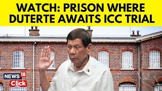 Ex-Philippine President Duterte Faces ICC Trial, Detained At Scheveningen Prison Near Hague | N18G