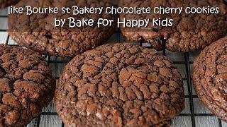 Chocolate Sour Cherry Cookies (Bourke Street Bakery)