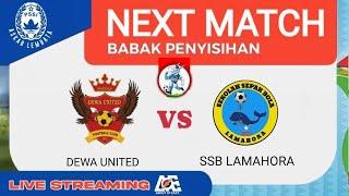 DEWA UNITED VS SSB LAMAHORA | PETUNTAWA CUP U-17 2024