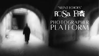 Black and White Photography - "Rosa Frei" Silent Echoes | Photographer Platform