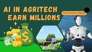 How AI is Revolutionizing AgriTech: The Future of Farming and Sustainability