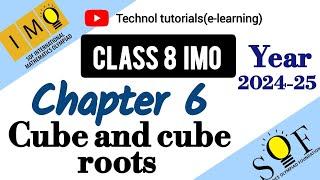 class 8 IMO | Chapter 6 : cubes and cube roots | Cube & cube roots for grade 8 | SOF IMO 2024-25
