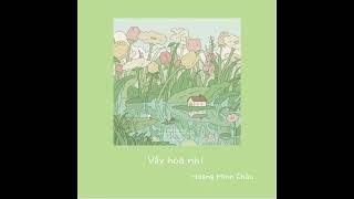 Váy hoa nhí - Hoàng Minh Châu