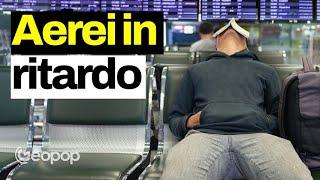 Come mai i voli sono spesso in ritardo? Come funziona il traffico aereo