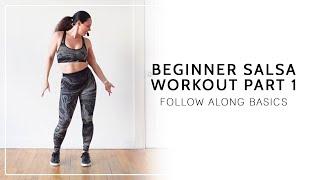 Cardio Dance Workout | Salsa Footwork For Beginners: Fitness Follow-Along Part 1