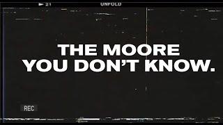 The Moore You Don’t Know " The Bay Area California"