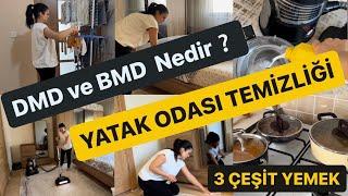 DMD Mİ BMD Mİ ? TEMİZLİK MOTİVASYON  DİP KÖŞE YATAK ODASI TEMİZLİĞİ  YEMEKLER HAZIR 