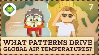 How Does Air Temperature Shape a Place? Crash Course Geography #7