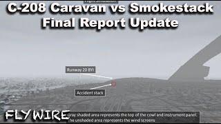 C208 Caravan vs Smokestack  Final Report Update