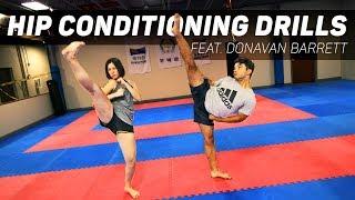 Hip Conditioning Drills to Improve Kicks