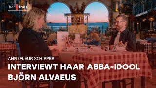 ANNEFLEUR in gesprek met één van de B's van ABBA: BJÖRN ULVAEUS | Bar Laat