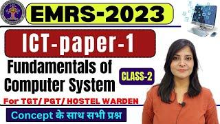 EMRS ICT || Emrs ICT CLASS-2 ICT for emrs Exam|| Fundamentals of computer|| ICT FOR EMRS #emrs #emrs