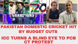 CT FALLOUT...PAKISTAN DOMESTIC CRICKET FACES BUDGET CUTS...ICC TURNS A BLIND EYE TO PCB PROTEST