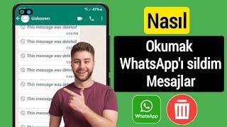 WhatsApp Silinen Mesajlar Nasıl Okunur (2024 Güncellemesi) || WhatsApp'ta Silinen Mesajı Görün