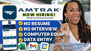 Amtrak is Hiring!  | Get Paid $37.79/hr | No Interview, No Experience, Best Work From Home Jobs