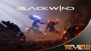 Blackwind - Video Review