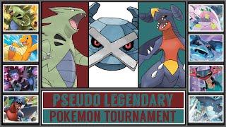 PSEUDO LEGENDARY POKÉMON TOURNAMENT