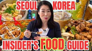 Your ULTIMATE INSIDER'S GUIDE  To Foods In Seoul, Korea from a Korean friend!