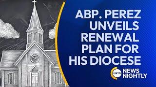 Archbishop Perez Outlines 20-Year Renewal Plan for Archdiocese of Philadelphia | EWTN News Nightly