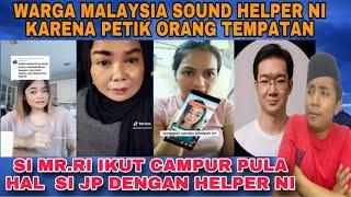 HELPER NI KOYAK KENA SOUND DENGAN WARGA MALAYSIA⁉️ada masalah dengan jp knpa petik warga tempatan