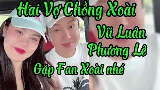 Hai vợ Chồng nhà Xoài Vũ Luân Phương Lê gặp fan xoài nhé ạ