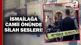 İsmailağa Camii Önünde Silah Sesleri! | A Haber