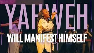 YAHWEH Will Manifest Himself - Minister Deb Orah