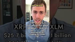 XRP OR XLM?