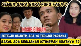 FUFU FAFA membuat nasib Gibran jadi begini